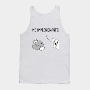 Me Impresionaste Spanish Pun Tank Top